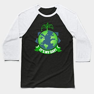 Earth day Baseball T-Shirt